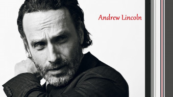 , andrew lincoln, andrew, lincoln