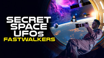 Secret Space UFOs: Fastwalkers [ 2023 ]     1920x1080 secret space ufos,  fastwalkers ,  2023 ,  , -unknown , , , , , fastwalkers, , alara, stephen, bassett, jimmy, blanchette