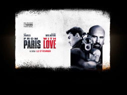 From Paris with Love     1600x1200 from, paris, with, love, , 