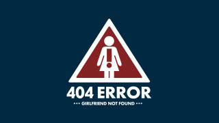 , , , , girlfriend, error, 404