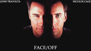face, off, , , , , , , , , , , 